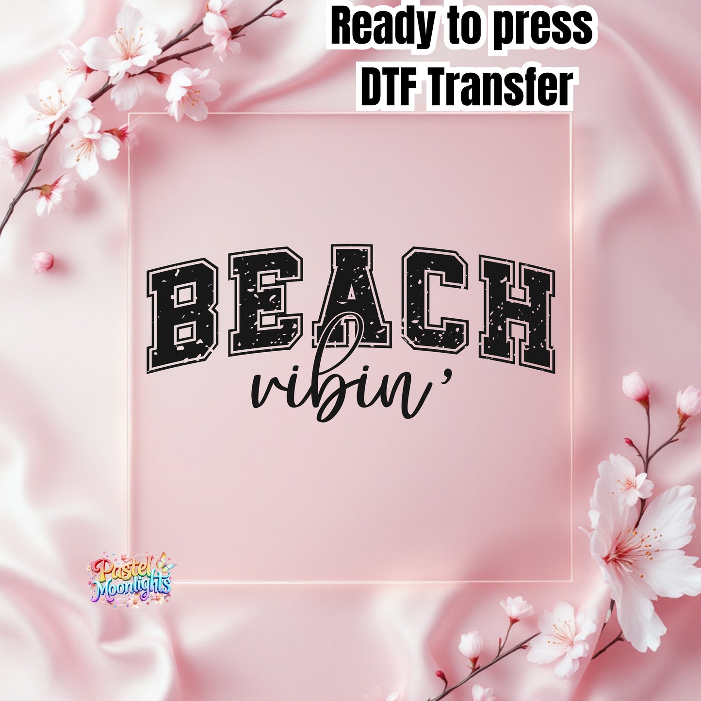 Beach Vibin Black DTF Print Ready to Press