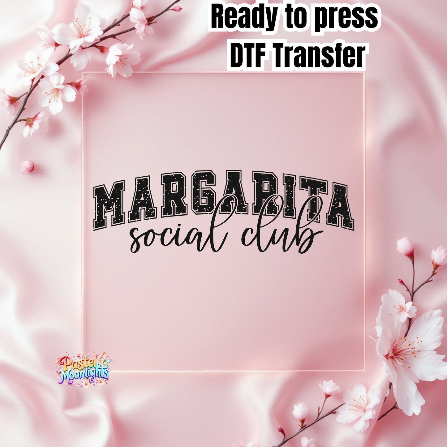 Margarita Social Club Black DTF Print Ready to Press