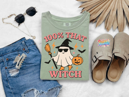100% That Witch  DTF Print Ready to Press