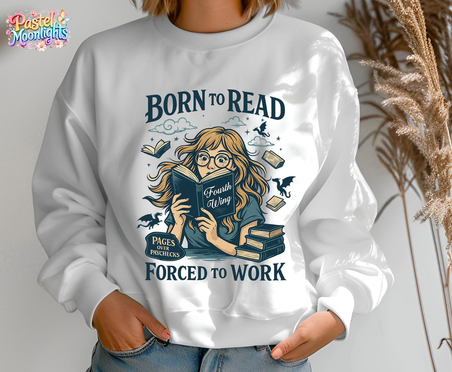 Born to Read, Force to work Design 3 DTF Print Ready to Press