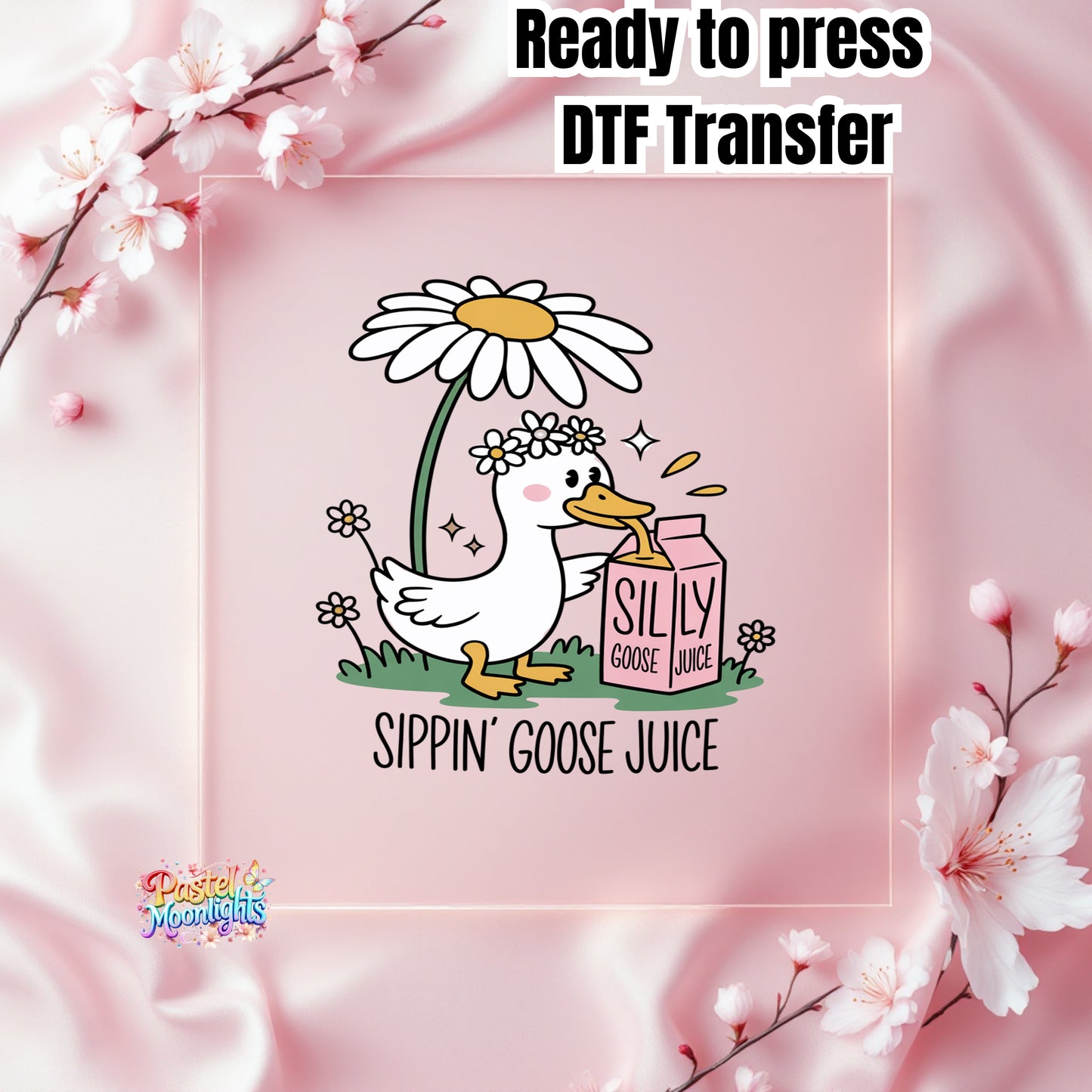 Silly Goose Design 39 DTF Print Ready to Press