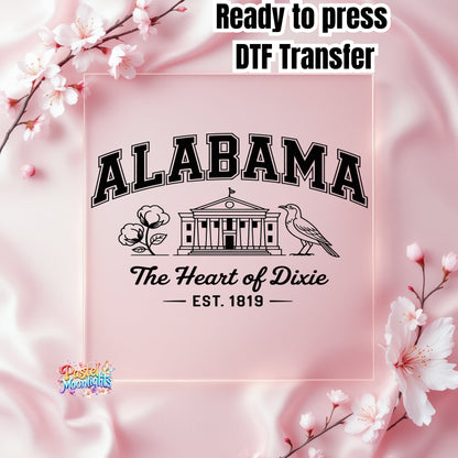 Alabama The Heart of Dixie  DTF Print Ready to Press