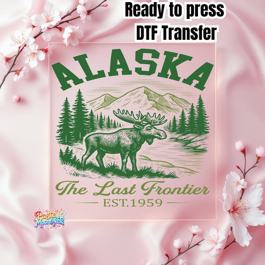 Alaska – The Last Frontier DTF Print Ready to Press