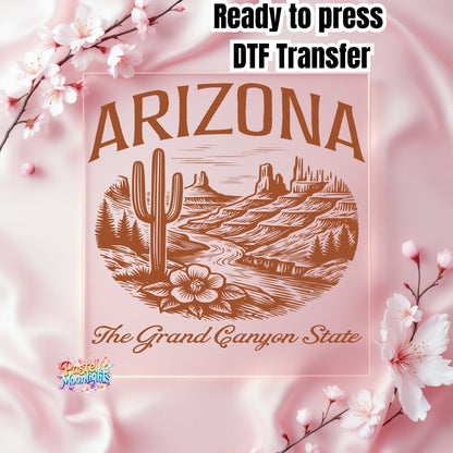Arizona The Grand Canyon State  DTF Print Ready to Press
