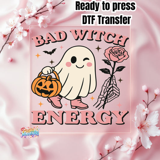 Bad Witch Energy DTF Print Ready to Press