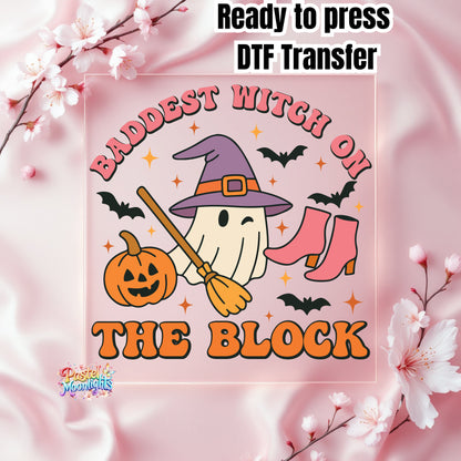 Baddest Witch on the Block DTF Print Ready to Press