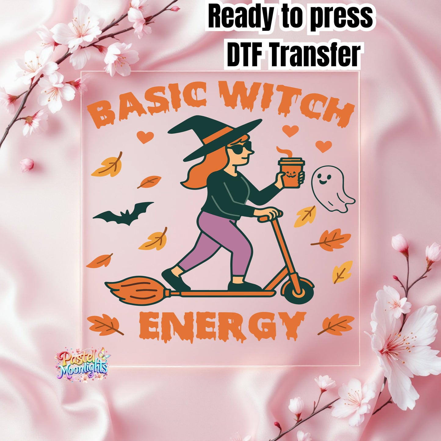 Basic witch Energy DTF Print Ready to Press