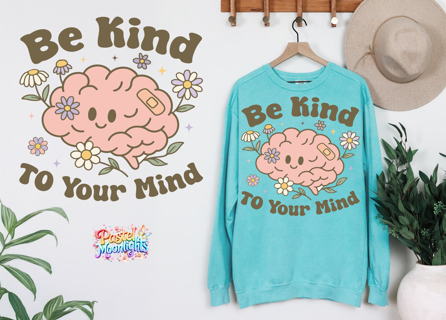 Be Kind to Your Mind DTF Print Ready to Press