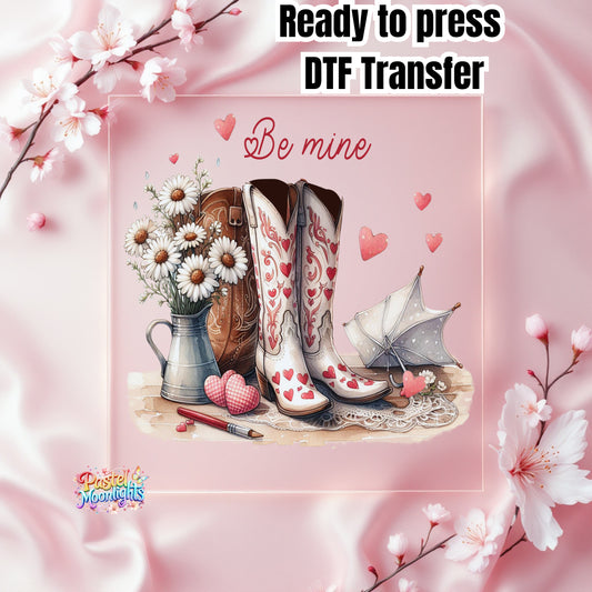 Be Mine DTF Print Ready to Press