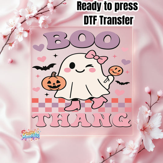 Boo Thang DTF Print Ready to Press