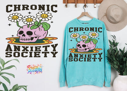 Chronic anxiety society DTF Print Ready to Press