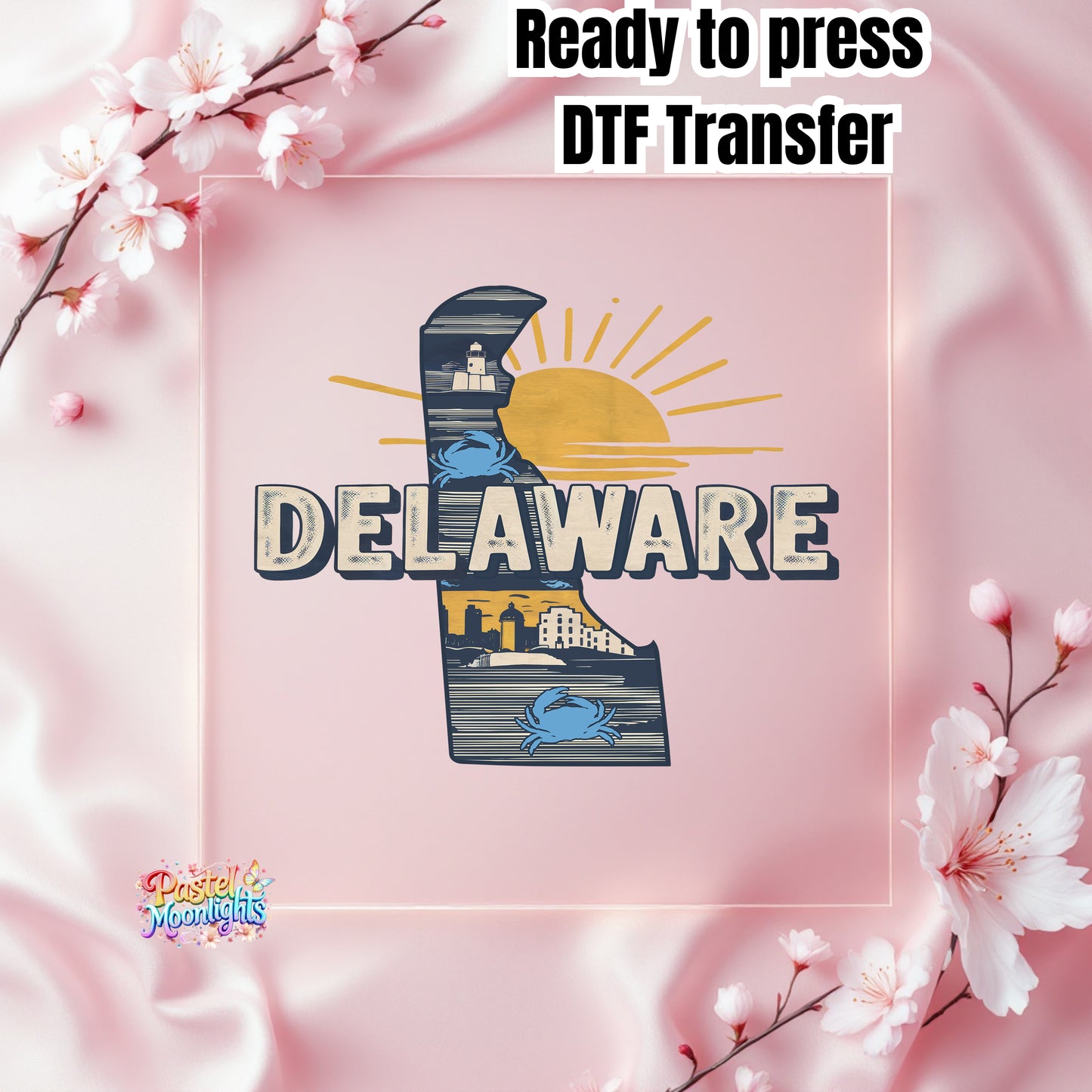 Delaware  The First State DTF Print Ready to Press