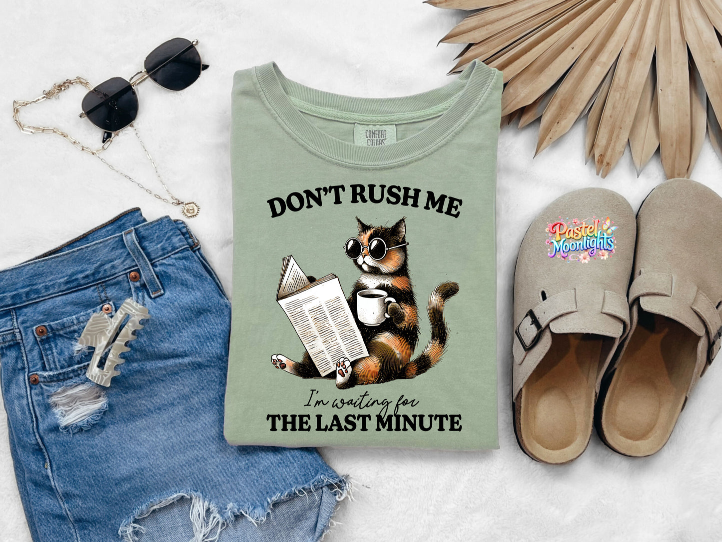 Don’t Rush Me DTF Print Ready to Press