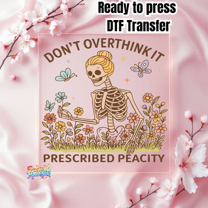 Dont Overthink it DTF Print Ready to Press