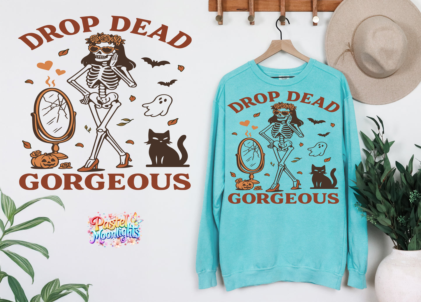Drop Dead Gorgeous DTF Print Ready to Press