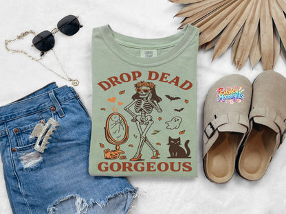 Drop Dead Gorgeous DTF Print Ready to Press