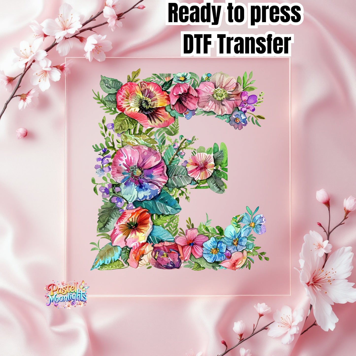 Flower Letter Design E DTF Print Ready to Press