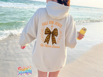 FALL FOR JESUS He Never Leaves 2 DTF Print Ready to Press