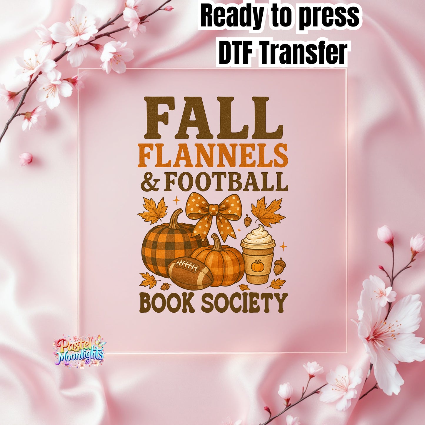 Fall  Flannels & Football  Book Society DTF Print Ready to Press