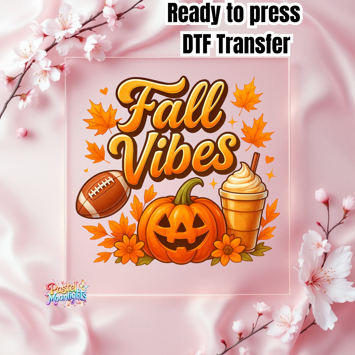 Fall Vibes 2 DTF Print Ready to Press
