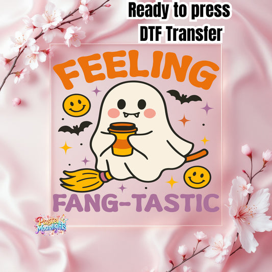 Feeling Fang-tastic DTF Print Ready to Press
