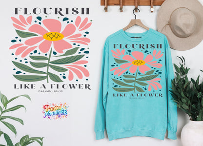 Flourish Like A flower DTF Print Ready to Press