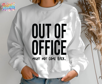 Out of office DTF Print Ready to Press (Copy)
