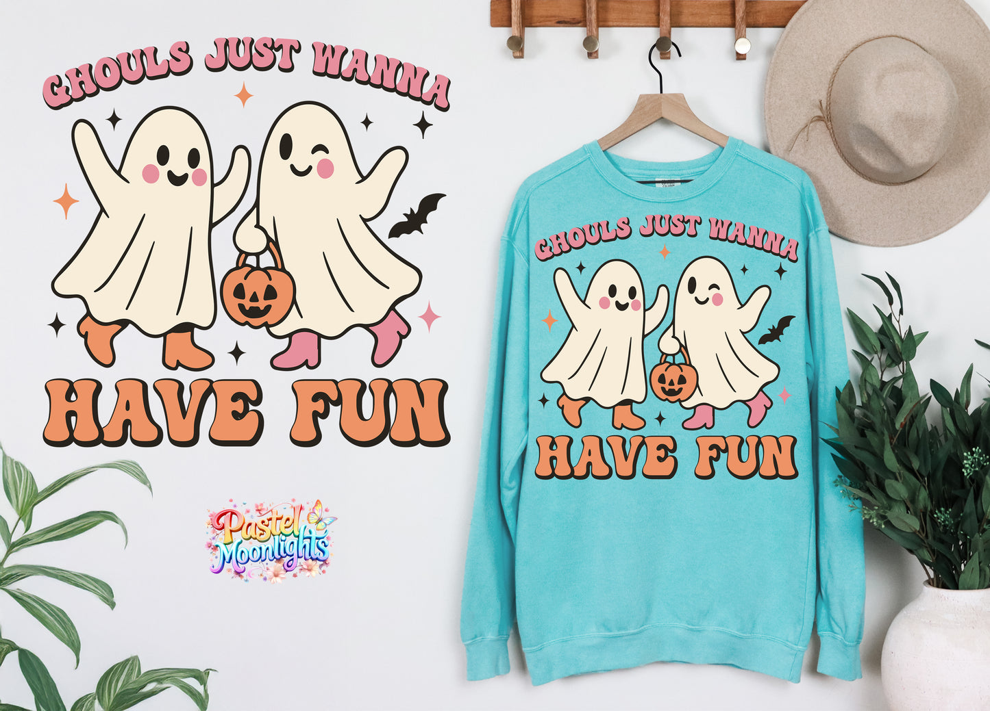 Ghouls Just Wanna Have Fun DTF Print Ready to Press