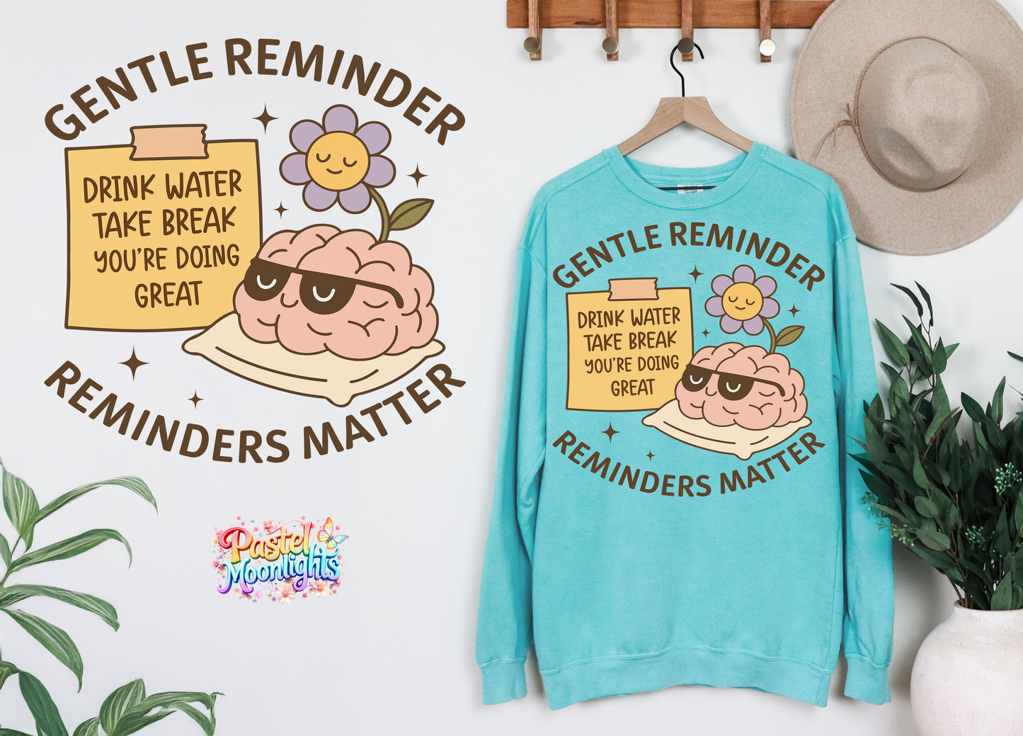 Gentle Reminder DTF Print Ready to Press