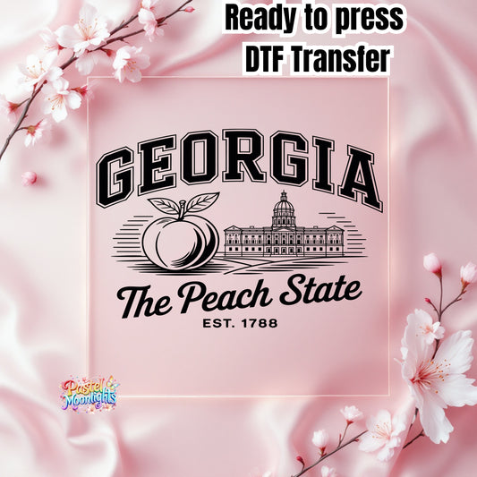 Georgia  The Peach State  DTF Print Ready to Press