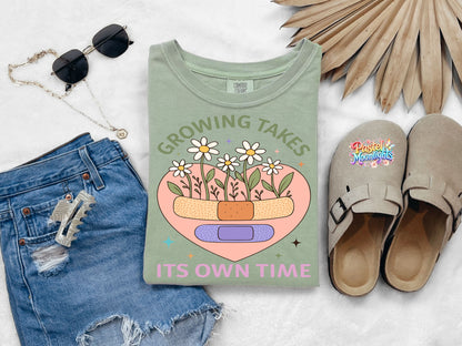 Growing Takes Its Own Time DTF Print Ready to Press