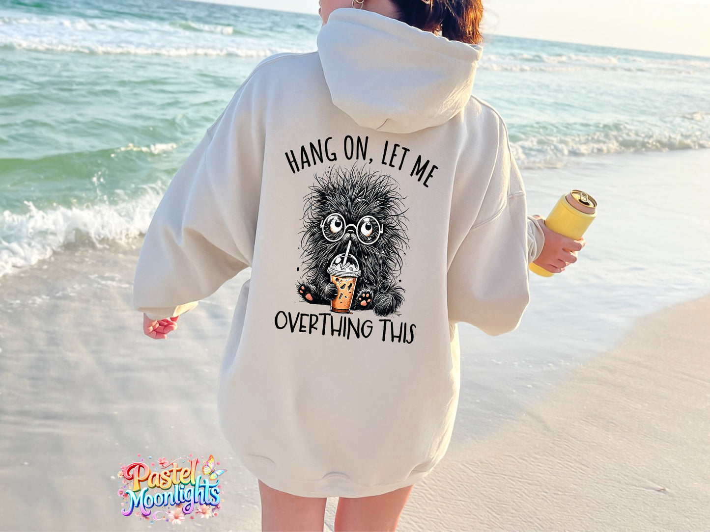 Hang On Let Me Overthink ThisBaking DTF Print Ready to Press