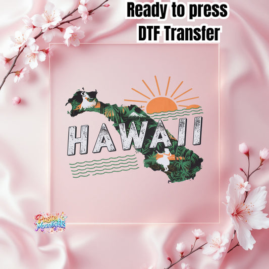 Hawaii The Aloha State DTF Print Ready to Press