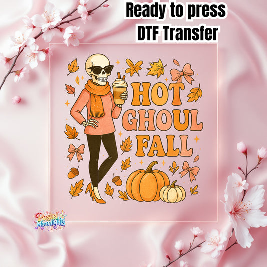 Hot Ghoul Fall DTF Print Ready to Press