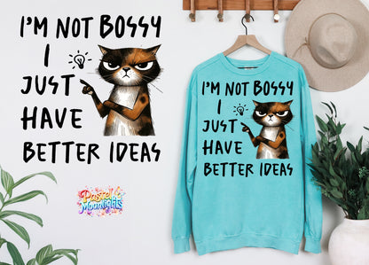 I just have better ideas 2 DTF Print Ready to Press