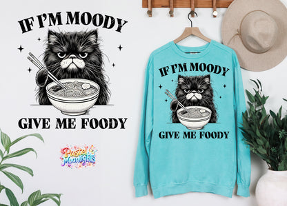 If I'm Moody DTF Print Ready to Press