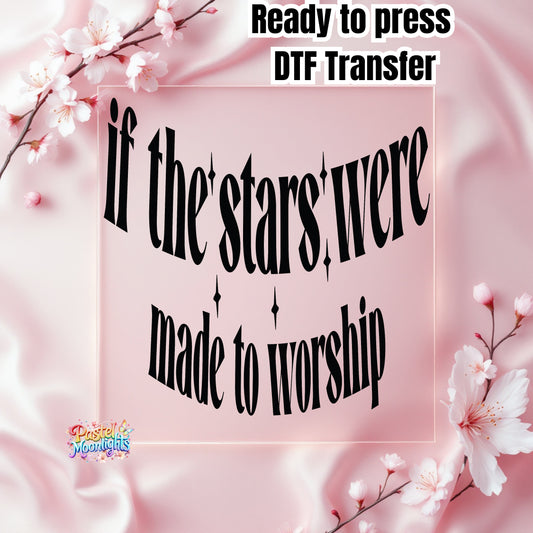 If the stars we're made to worship DTF Print Ready to Press