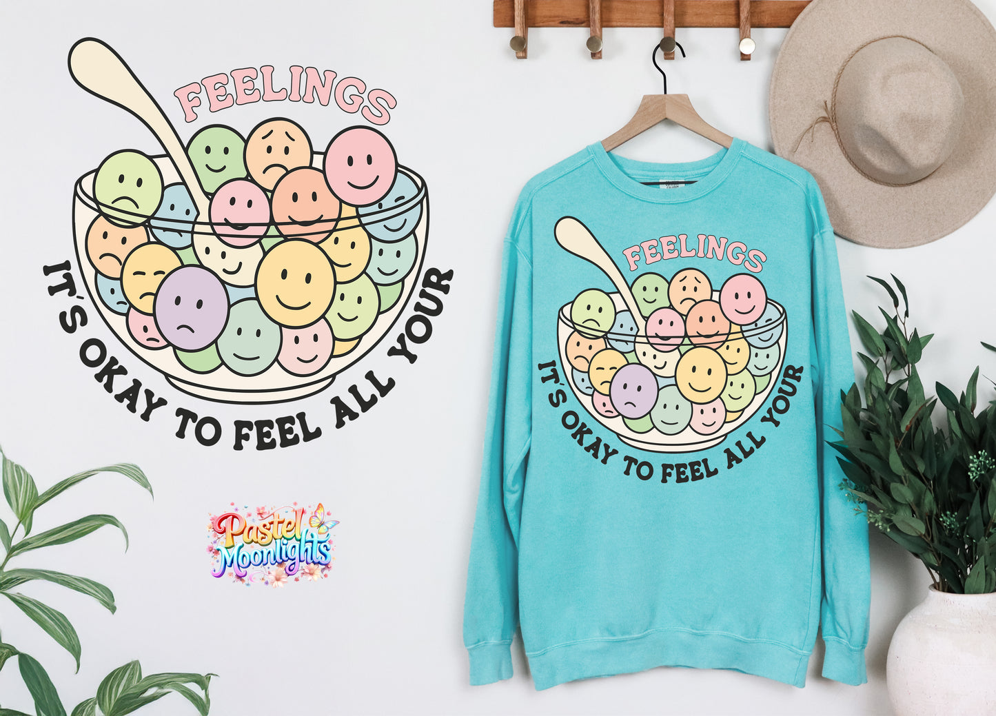 Its okay to feel all your feelings DTF Print Ready to Press