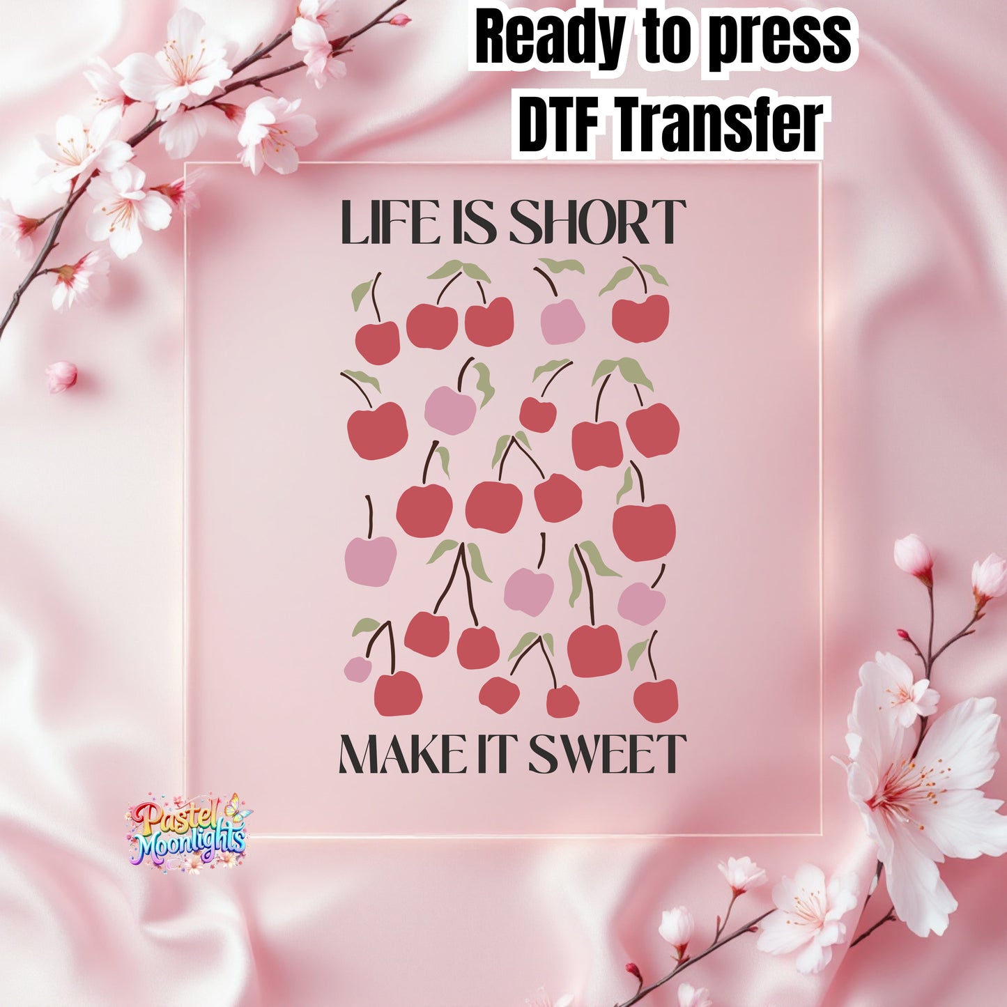 Life is short  DTF Print Ready to Press