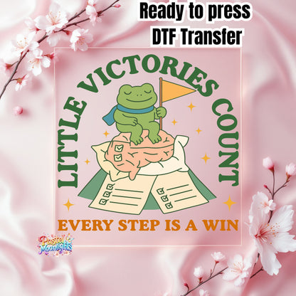 Little Victories DTF Print Ready to Press