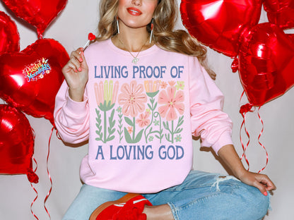 Living Proof Of A Loving God DTF Print Ready to Press