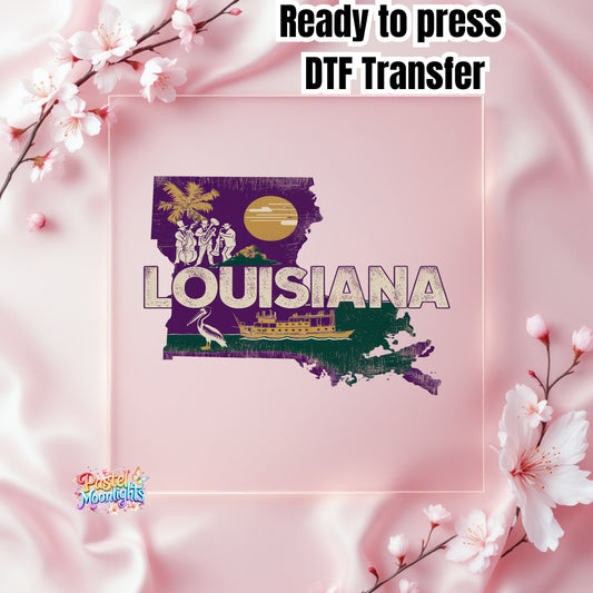 Louisiana The Pelican State DTF Print Ready to Press