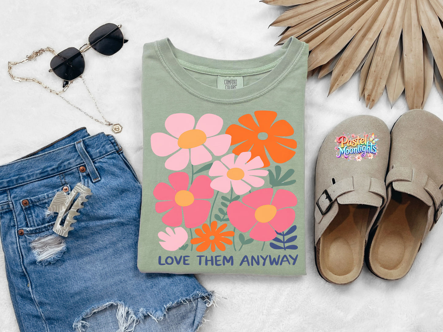 Love Them Anyway DTF Print Ready to Press