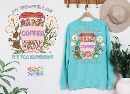 My therapy in a cup DTF Print Ready to Press
