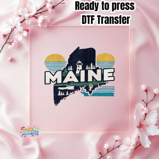 Maine The Pine Tree State DTF Print Ready to Press