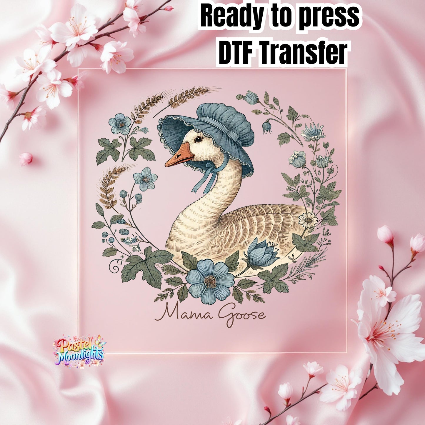 Mama Goose 2 DTF Print Ready to Press