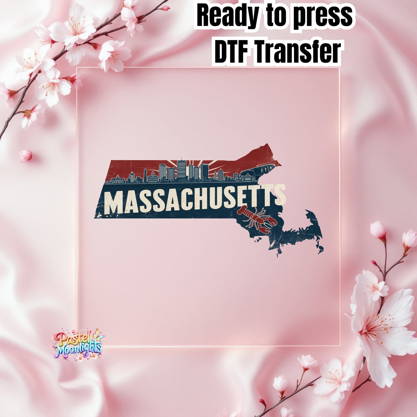 Massachusetts The Bay State  DTF Print Ready to Press