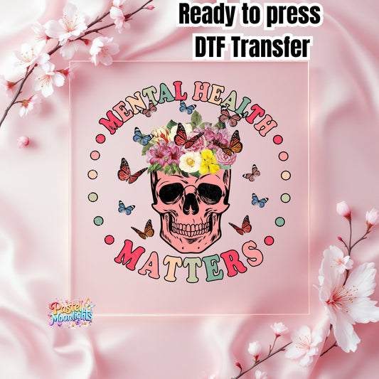 Mental Health Matters DTF Print Ready to Press