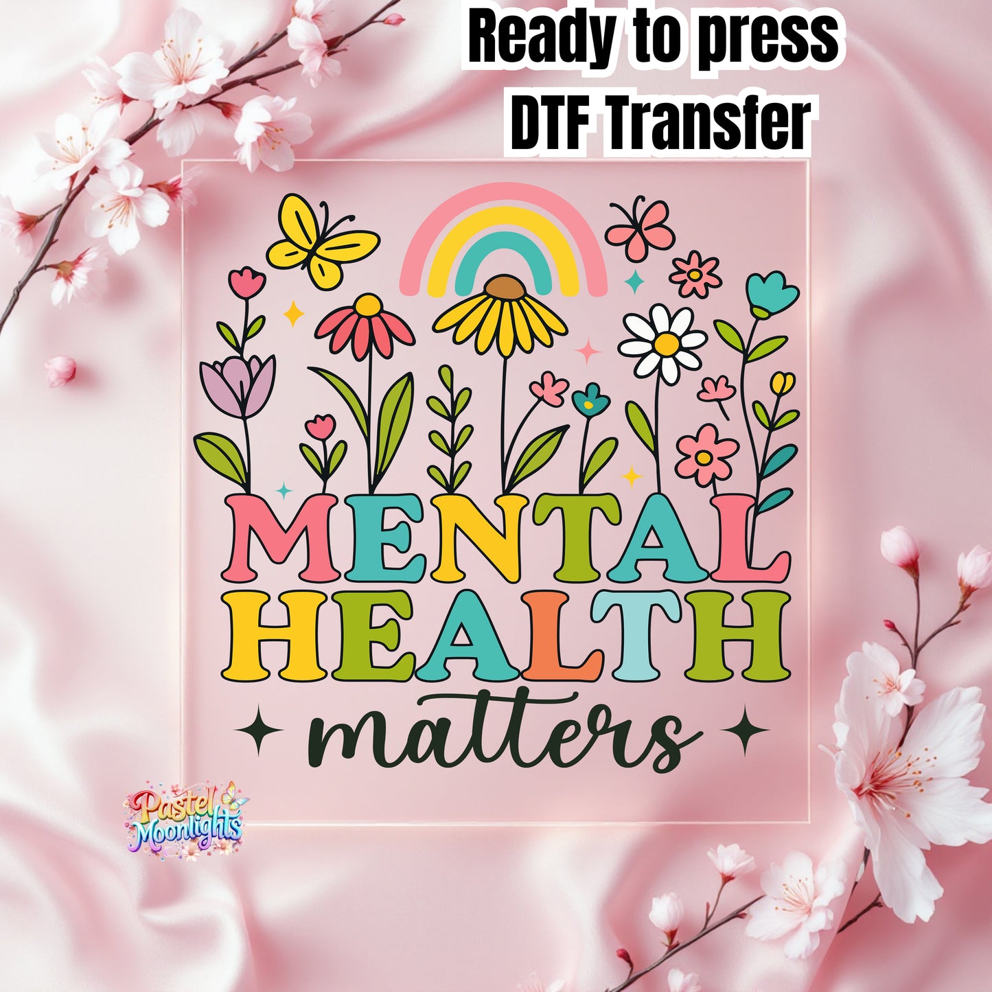 Mental Health matters 1 DTF Print Ready to Press