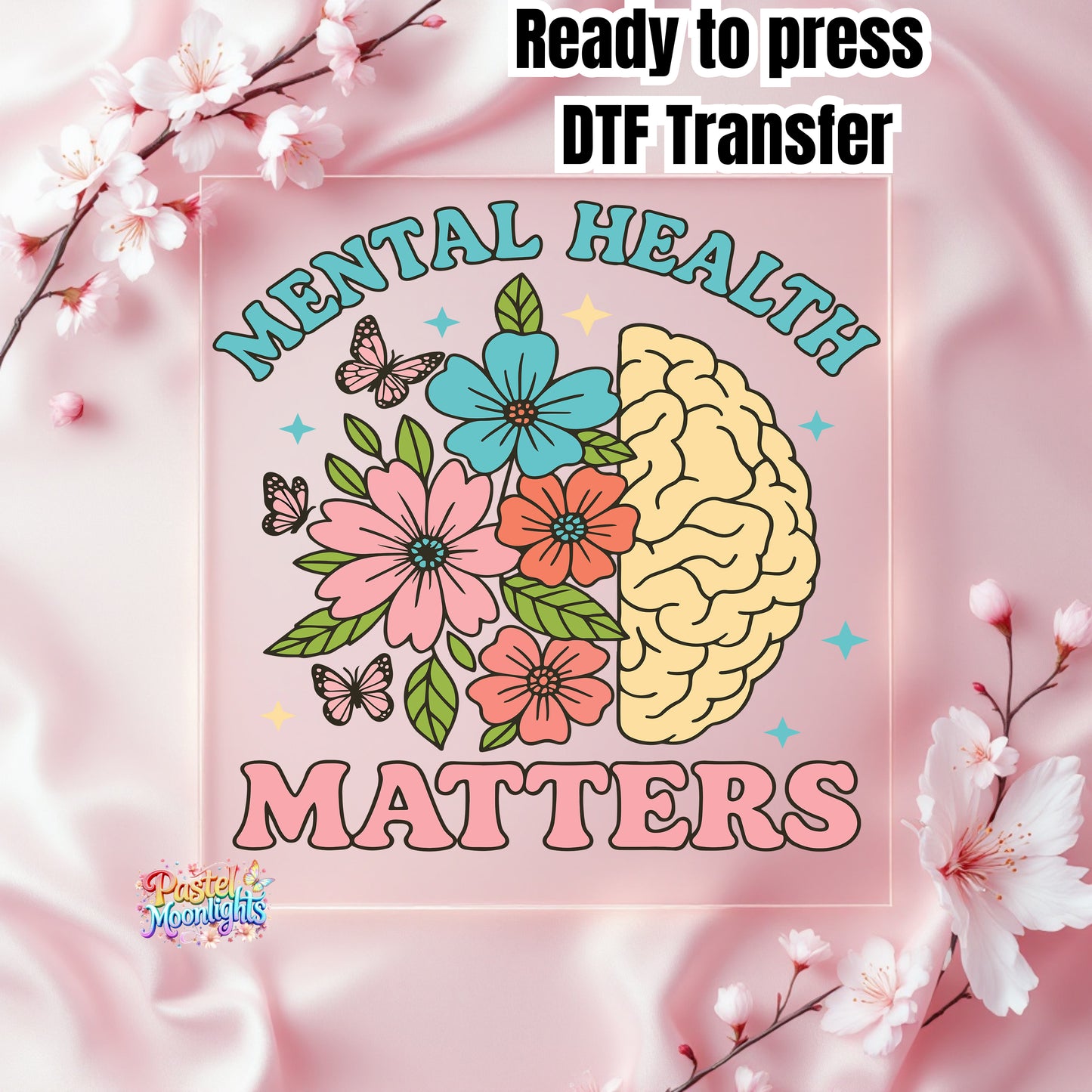 Mental Health matters 2 DTF Print Ready to Press